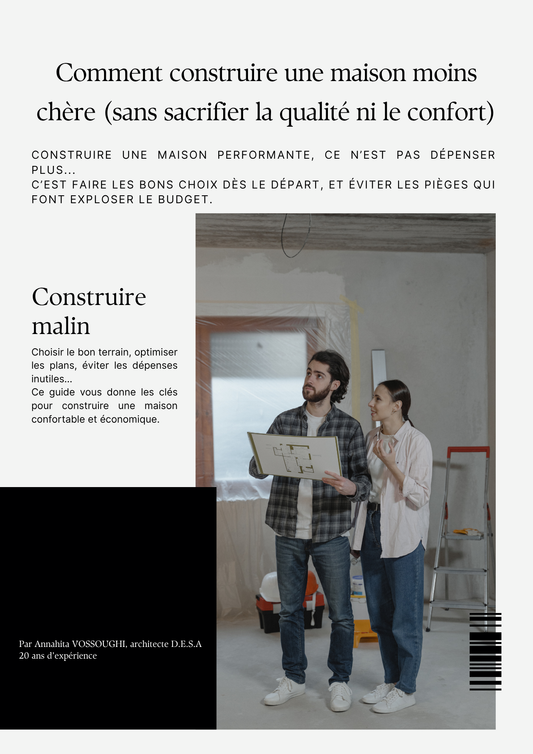 Comment construire une maison pas chère ?